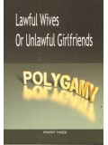 Lawful Wives or Unlawful Girlfriends